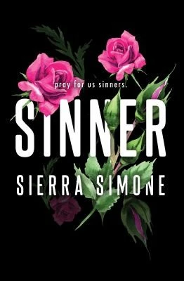 Sinner : A Steamy and Taboo BookTok Sensation