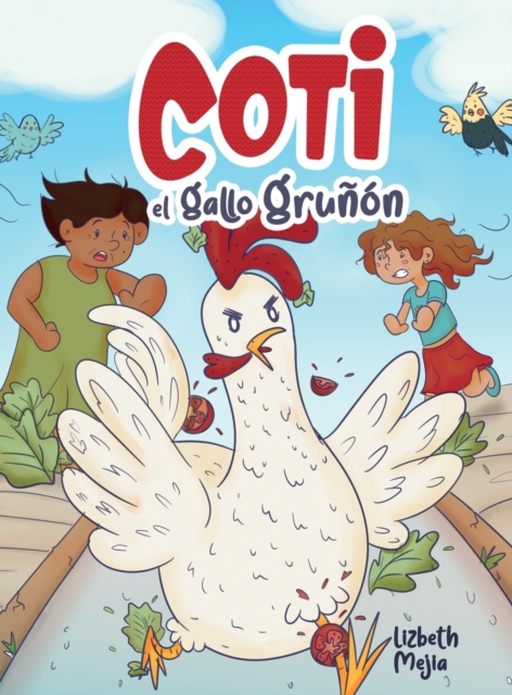 Coti El Gallo Grunon