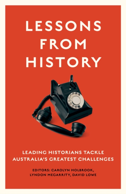 Lessons from History