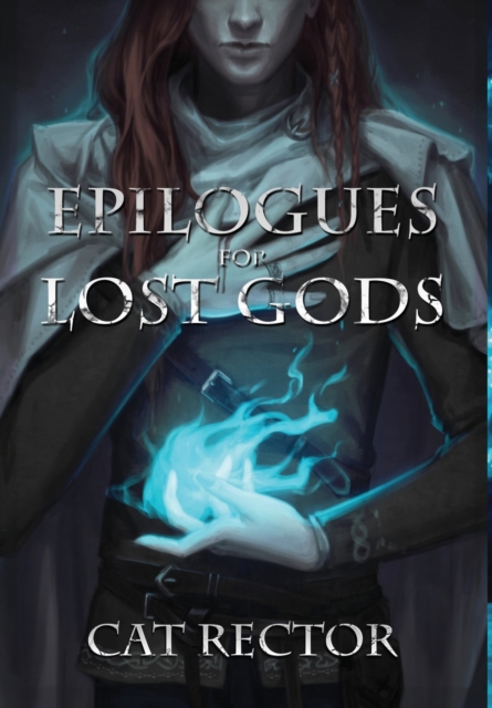 Epilogues for Lost Gods