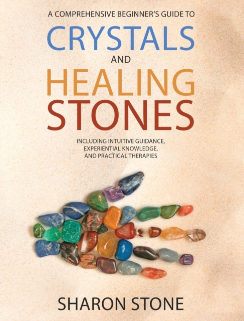 Crystals and Healing Stones