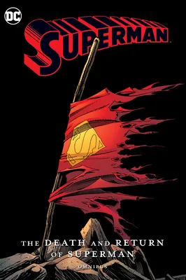 Death and Return of Superman Omnibus : 2022 edition