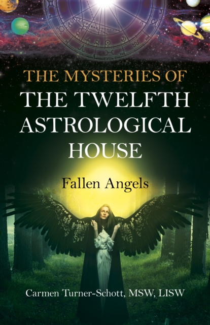 Mysteries of the Twelfth Astrological House, The