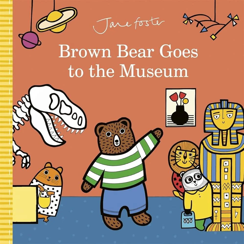 Brown Bear Goes to the Museum