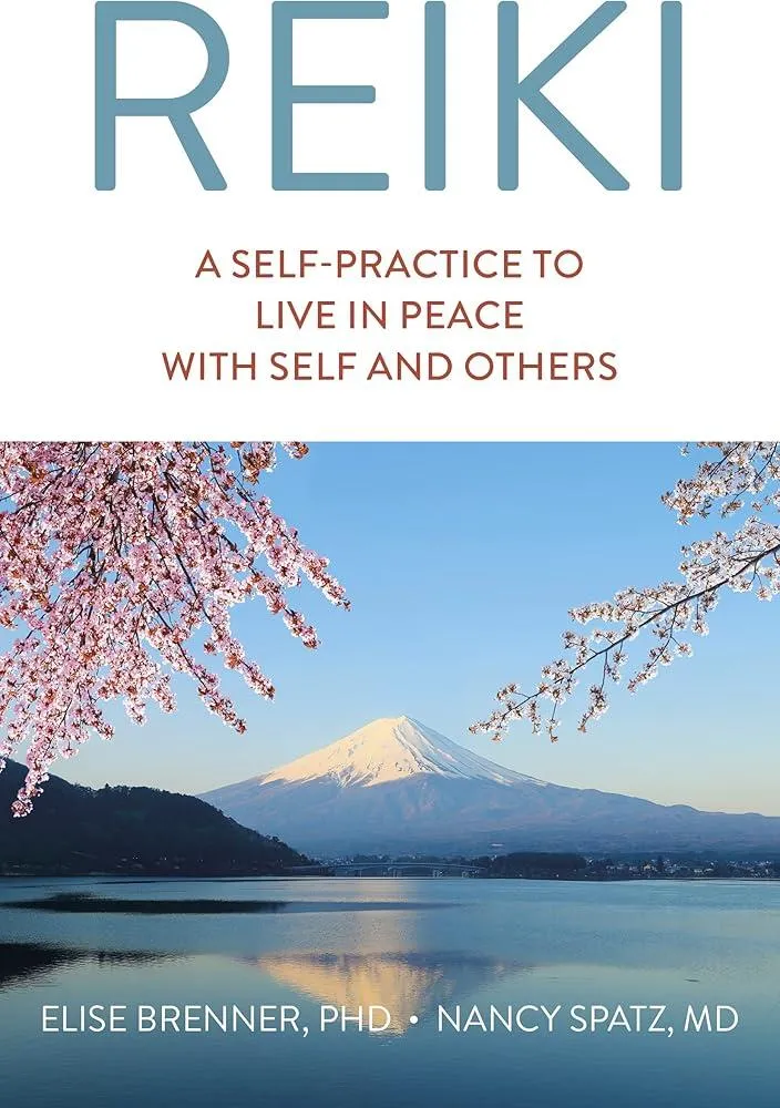 Reiki: A Self-Practice To Live in Peace with Self and Others