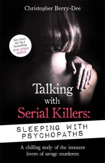 Talking with Serial Killers