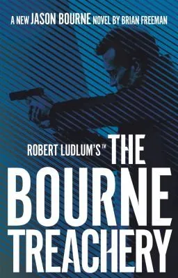 Robert Ludlum's™ the Bourne Treachery