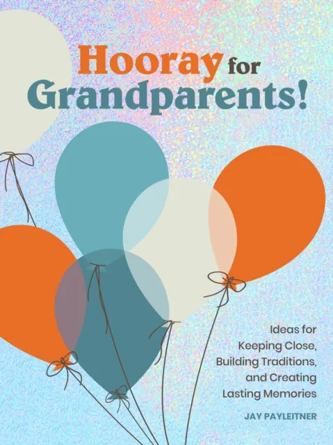 Hooray for Grandparents