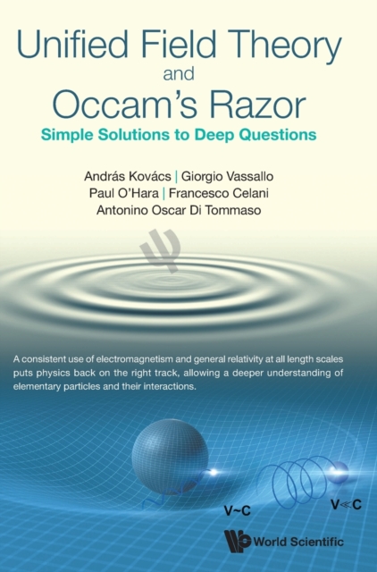 Unified Field Theory and Occam's Razor