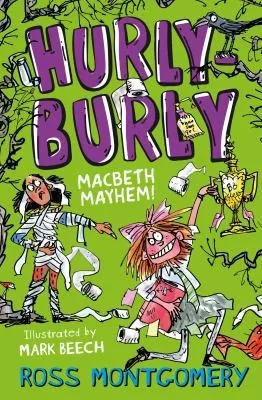 Hurly Burly : Macbeth Mayhem : Book 3