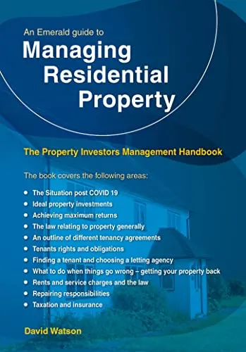 The Property Investors Management Handbook - Managing Residentia L Property