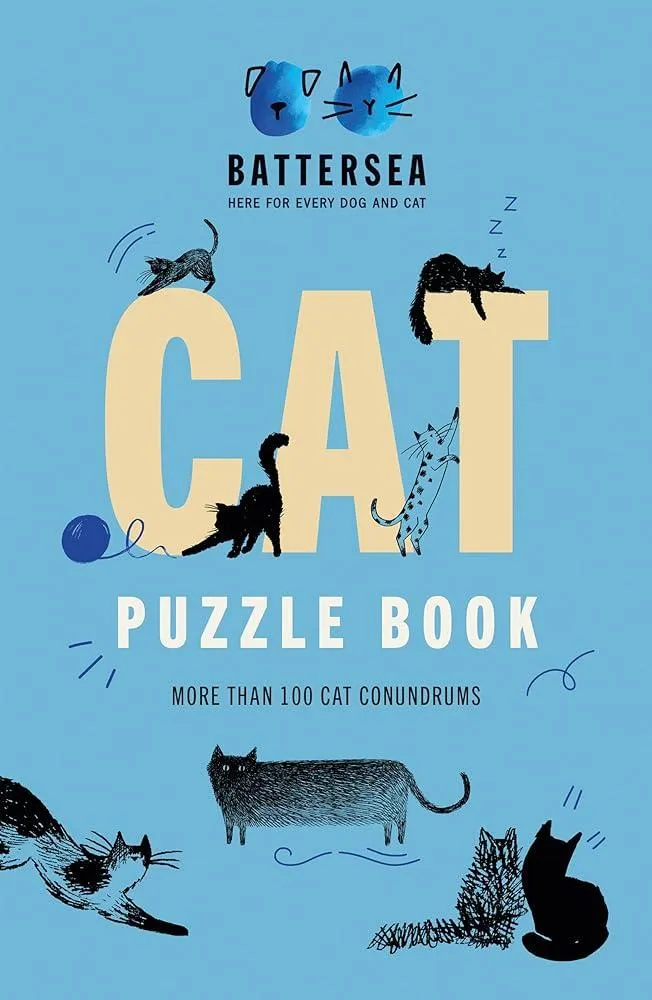 Battersea Dogs and Cats Home - Cat Puzzle Book : Includes crosswords, wordsearches, hidden codes, logic puzzles – a great gift for all cat lovers!