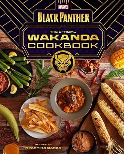 Marvel Comics' Black Panther: Wakanda Cookbook