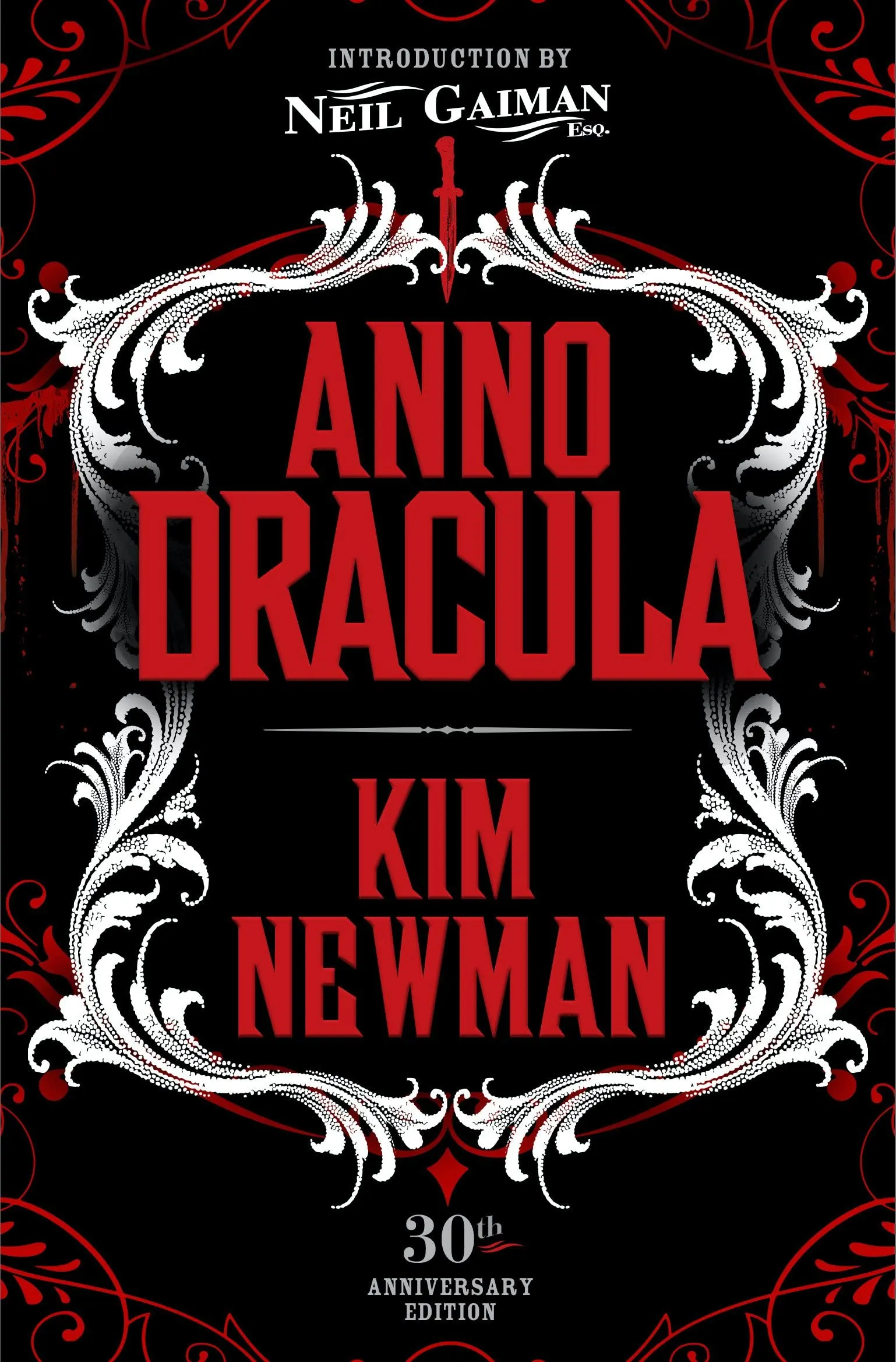 Anno Dracula Signed 30th Anniversary Edition