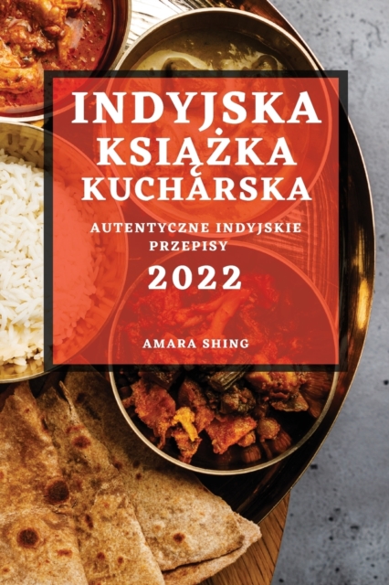 Indyjska KsiĄŻka Kucharska 2022