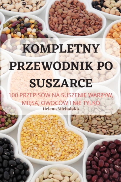 Kompletny Przewodnik Po Suszarce