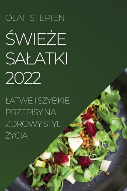 ŚwieŻe Salatki 2022