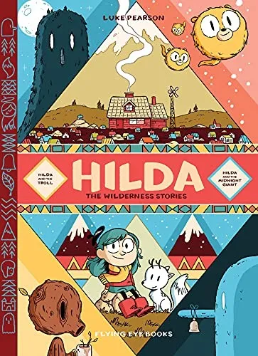 Hilda: The Wilderness Stories