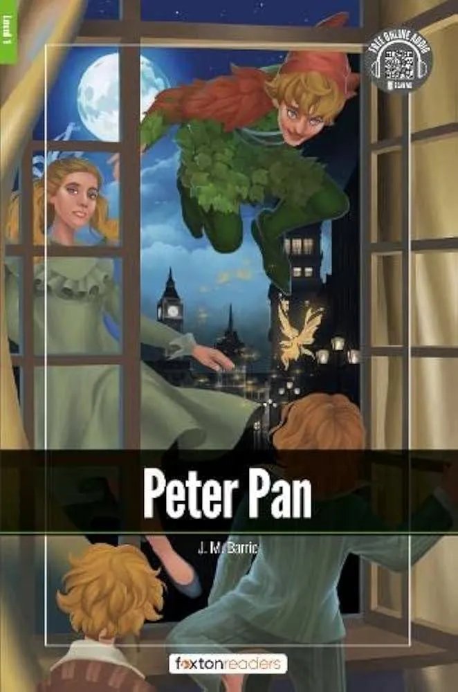 Peter Pan - Foxton Readers Level 1 (400 Headwords CEFR A1-A2) with free online AUDIO