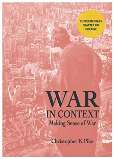 WAR IN CONTEXT