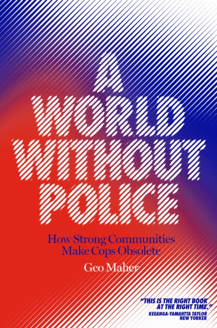 A World Without Police