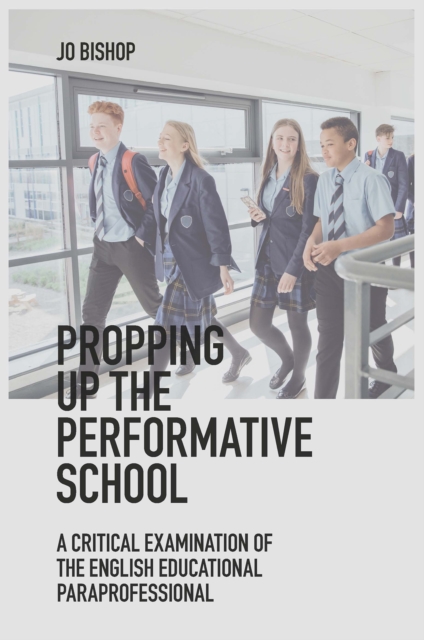 Propping Up the Performative School