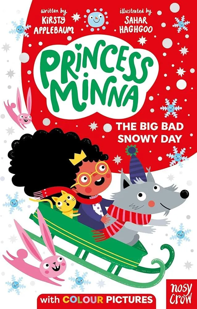 Princess Minna: The Big Bad Snowy Day