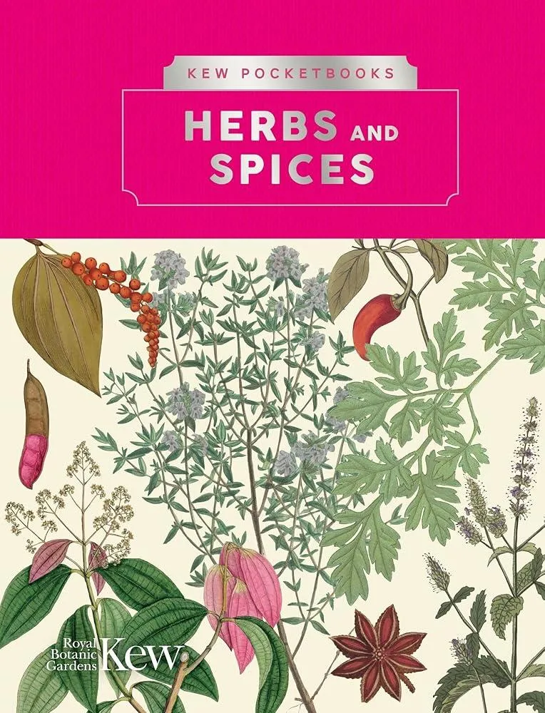 Kew Pocketbooks: Herbs and Spices