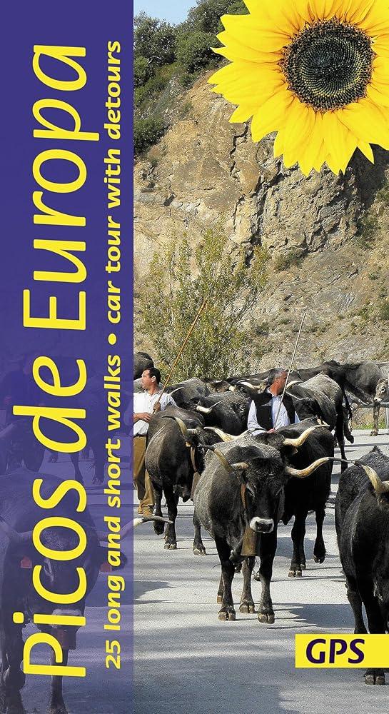 Picos de Europa Sunflower Walking Guide : 25 long and short walks with detailed maps and GPS; car tour with pull-out map