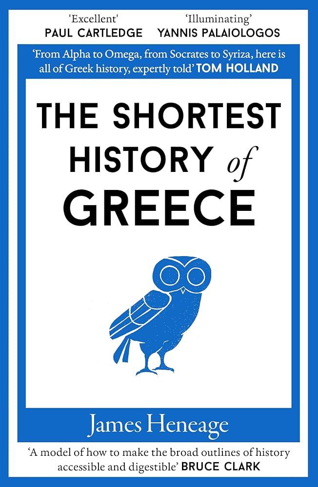 The Shortest History of Greece : 6