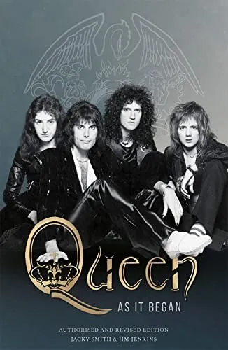 Queen: As It Began : The Authorised Biography (Revised Edition)