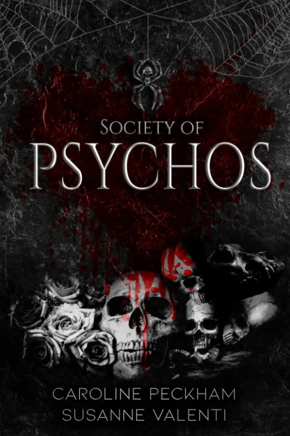 Society of Psychos