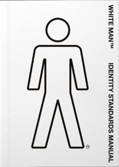 White Man TM Identity Standards Manual