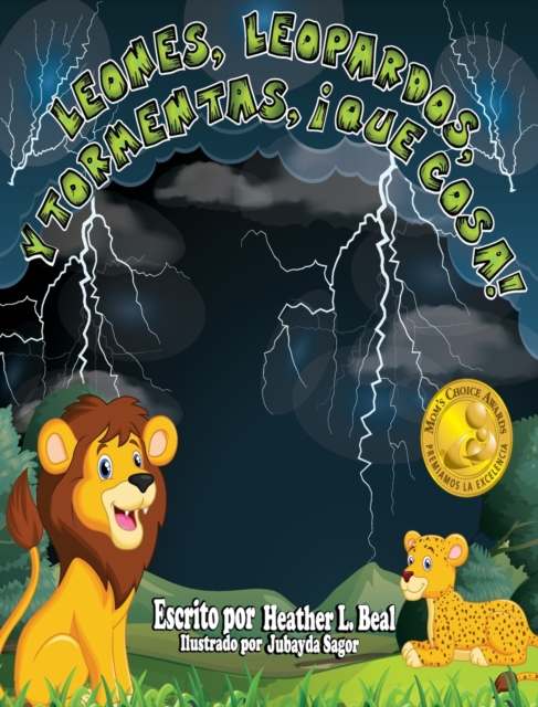 Leones, Leopardos Y Tormentas, ?Que Cosa! (Spanish Edition)