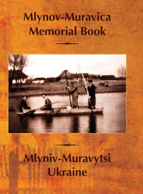 Mlynov-Muravica Memorial Book