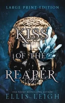 Kiss of the Reaper : Death Is Not The End: A Paranormal Fantasy Romance