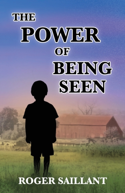 The Power of Being Seen