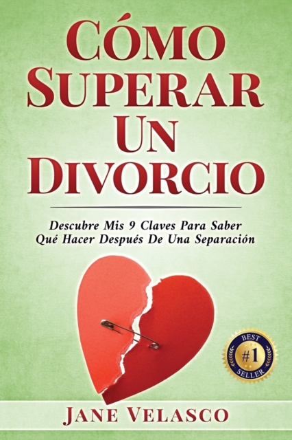 Como Superar Un Divorcio