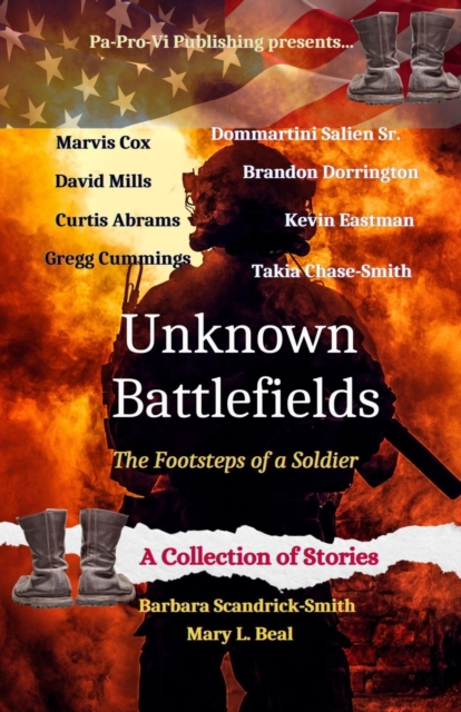 Unknown Battlefields, The Footsteps of a Soldier