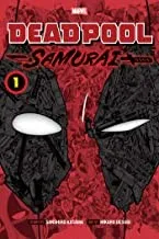 Deadpool: Samurai, Vol. 1 : Volume 1