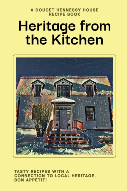 Heritage From The Kitchen