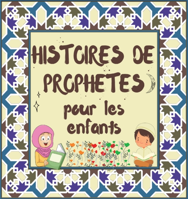 Histoires de Prophetes