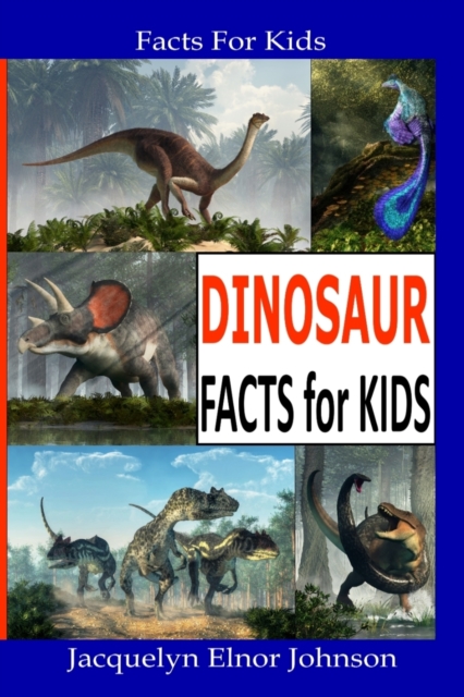 Fun Dinosaur Facts For Kids
