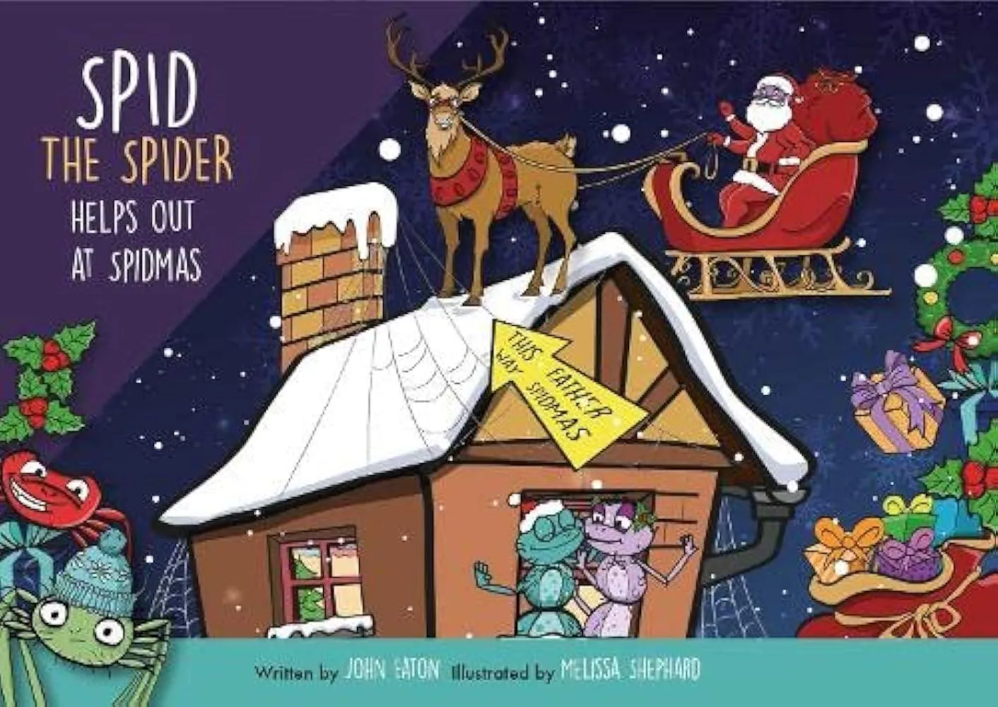 Spid the Spider Helps Out at Spidmas : 5