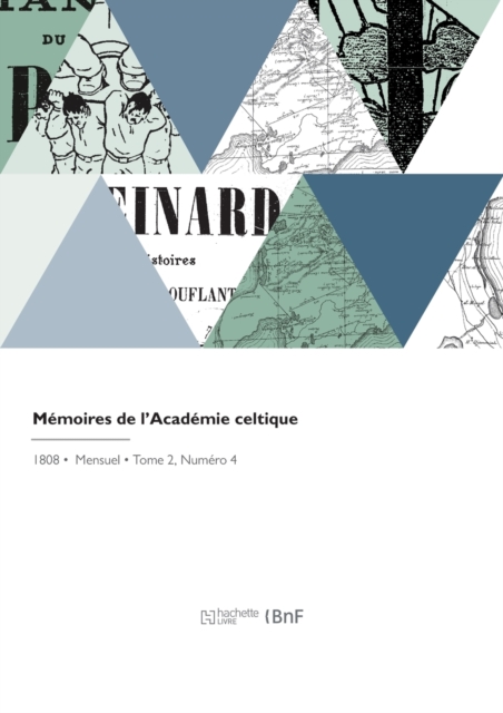 Memoires de l'Academie celtique