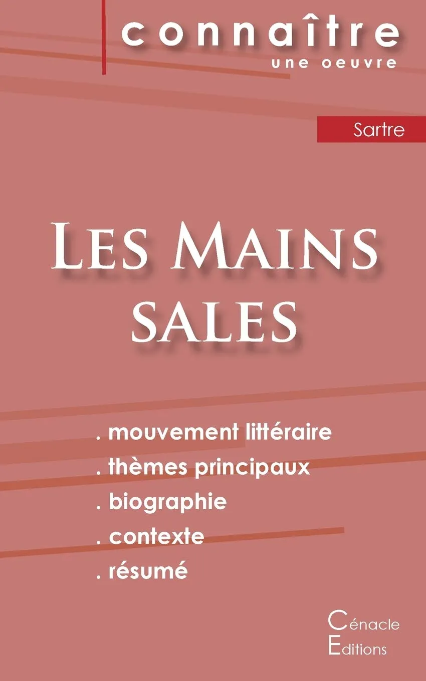 Fiche de lecture Les Mains sales de Jean-Paul Sartre (Analyse litteraire de reference et resume complet)