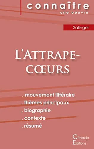 Fiche de lecture L'Attrape-coeurs de Salinger (analyse litteraire de reference et resume complet)