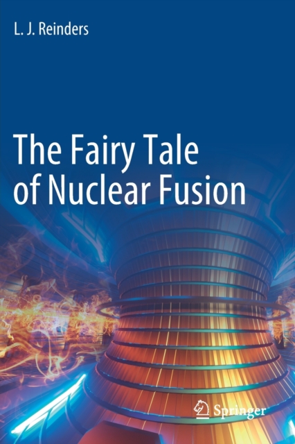 The Fairy Tale of Nuclear Fusion (2021)