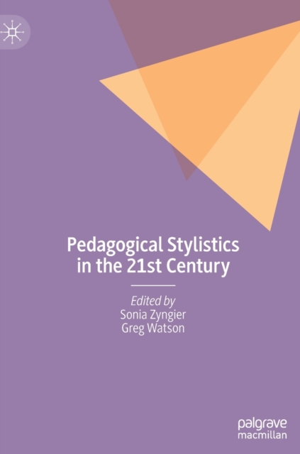 Pedagogical Stylistics in the 21st Century (2021)
