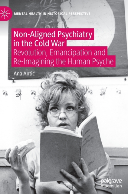 Non-Aligned Psychiatry in the Cold War